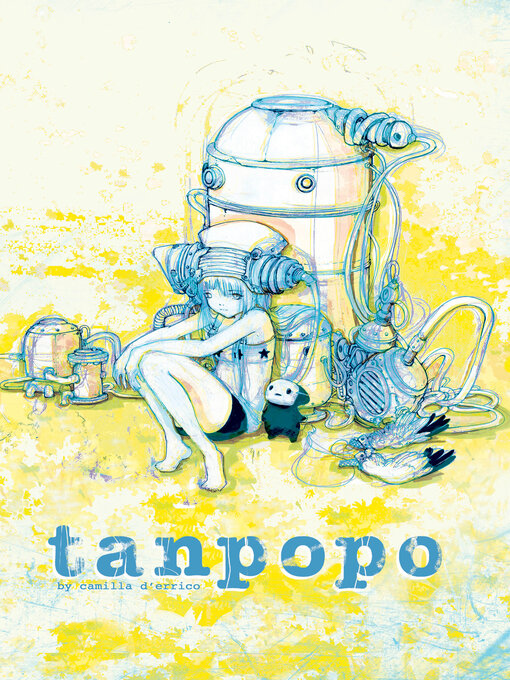 Title details for Tanpopo (2016), Volume 1 by Camilla d'Errico - Available